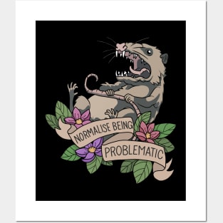 Possum - Normalise being problematic Posters and Art